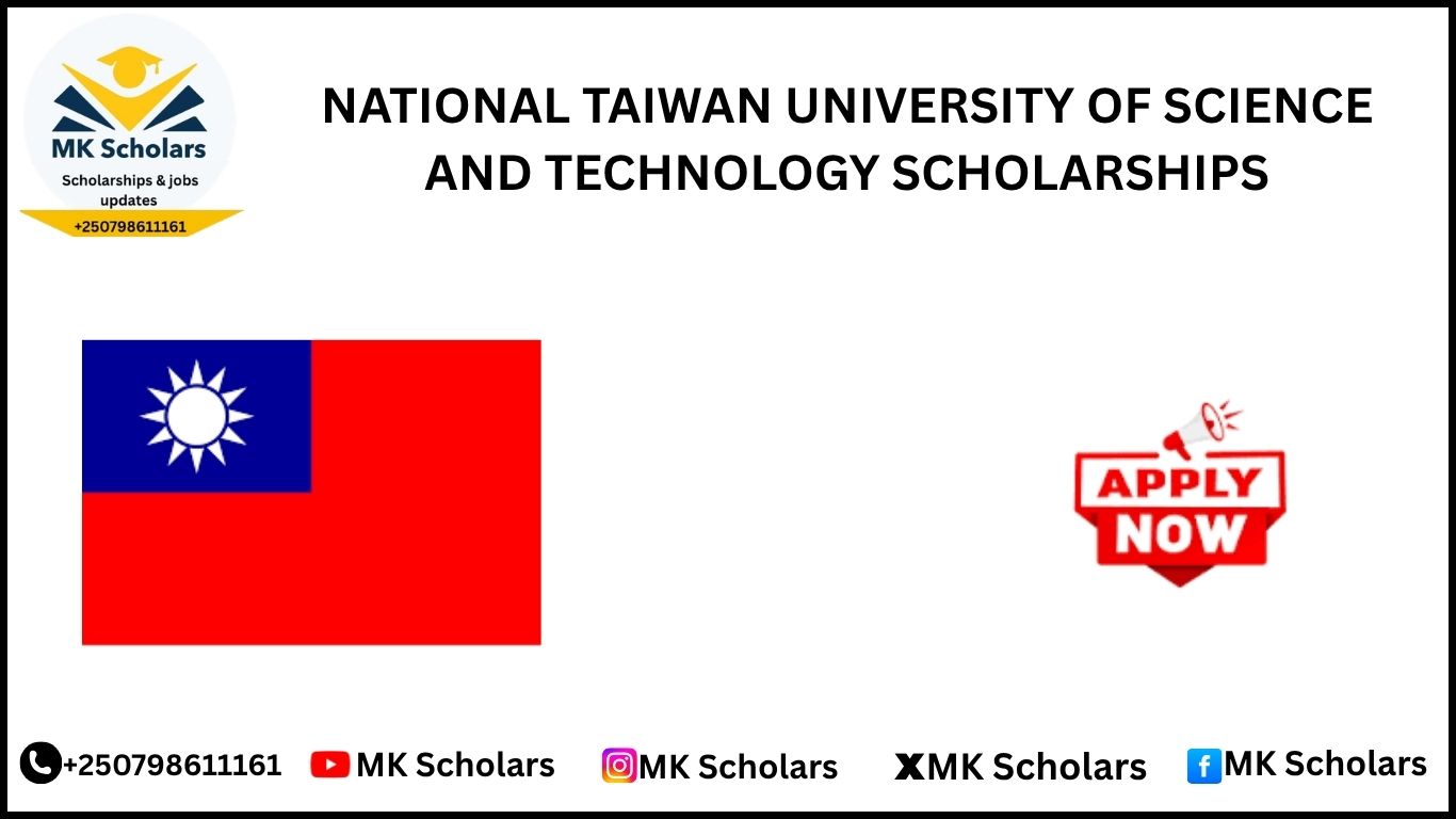 NATIONAL TAIWAN UNIVERSITY OF SCIENCE AND TECHNOLOGY SCHOLARSHIPS